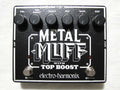Electro-Harmonix Metal Muff distortion pedal - black enclosure top view with Top Boost